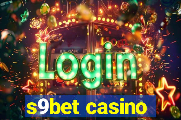 s9bet casino